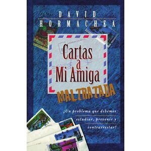 Cartas a mi amiga maltratada