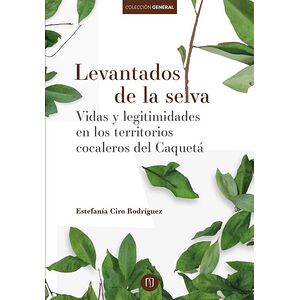 Levantados de la selva