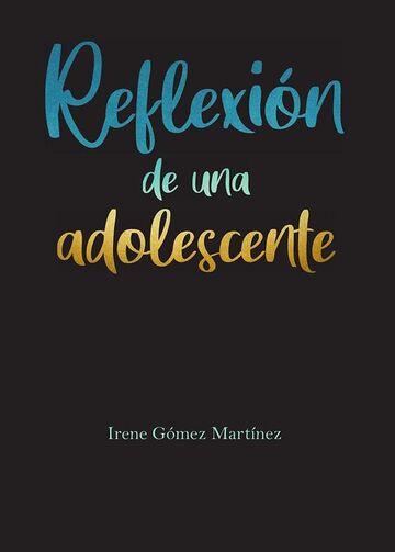 Reflexión de una adolescente