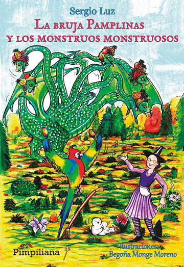 La bruja Pamplinas y los...