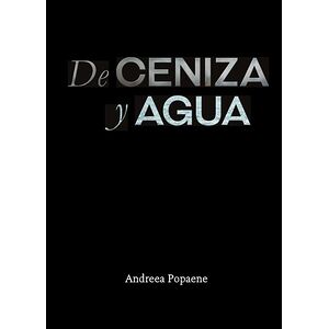De ceniza y agua
