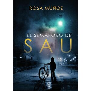 El semáforo de Sau