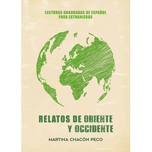 Relatos de Oriente y...