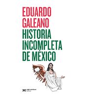 Historia incompleta de México