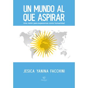 Un mundo al que aspirar