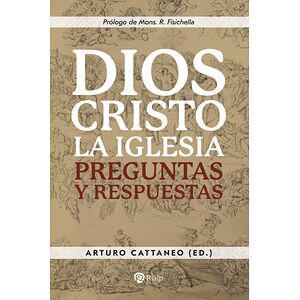 Dios, Cristo, la Iglesia