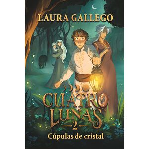 Cuatro lunas 2: Cúpulas de...