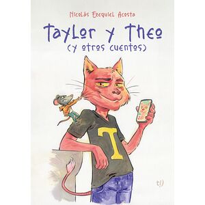 Taylor y Theo (y otros...