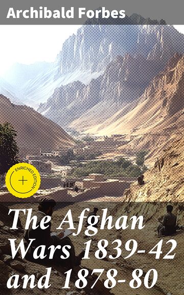 The Afghan Wars 1839-42 and...
