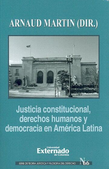 Justicia constitucional,...