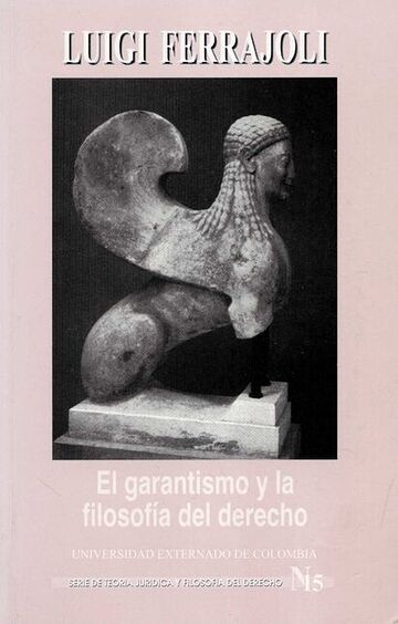 El garantismo y la...