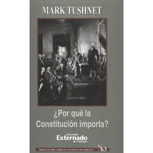 ¿Por qué la Constitución...