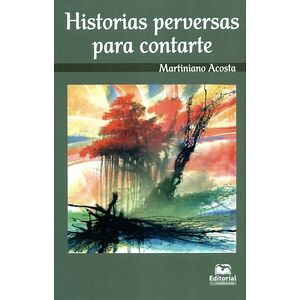 Historias perversas para...