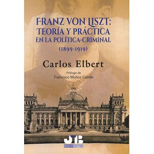Franz Von Liszt : Teoría y...