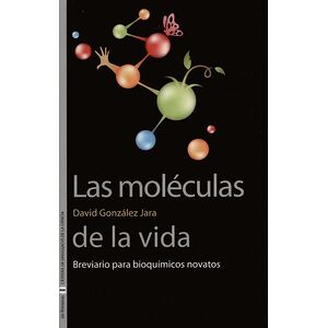 Las moléculas de la vida