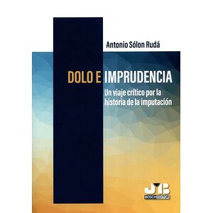 Dolo e imprudencia