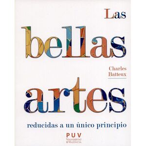 Las bellas artes reducidas...