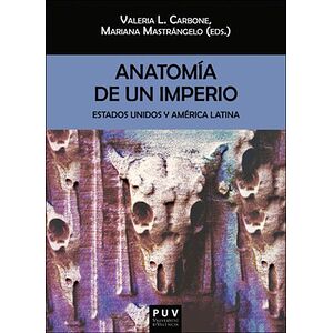 Anatomía de un imperio