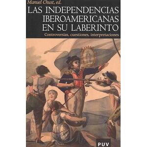 Las independencias...