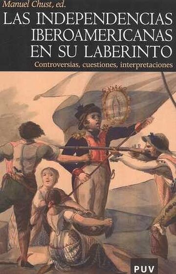 Las independencias...