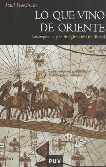 Lo que vino de Oriente