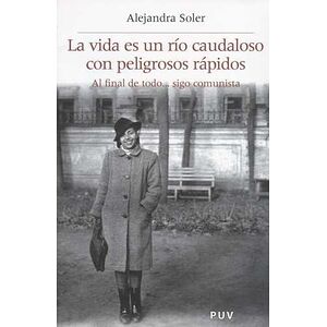 La vida es un río caudaloso...