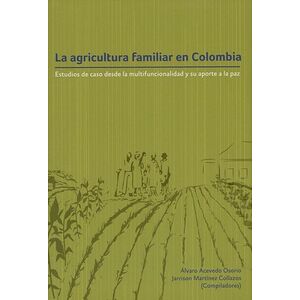 La agricultura familiar en...