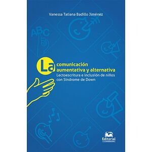 La comunicación aumentativa...