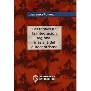 Las teorías de la...