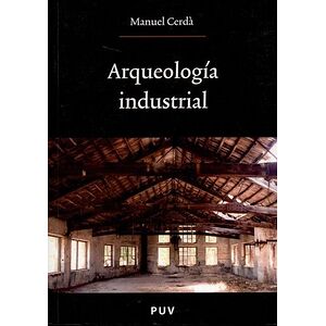Arqueología industrial