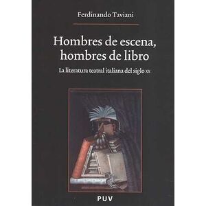 Hombres de escena, hombres...