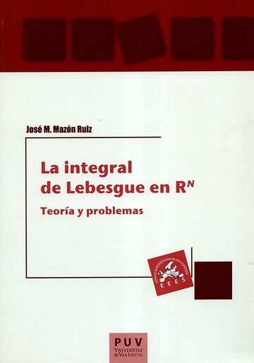 La integral de Lebesgue en Rn