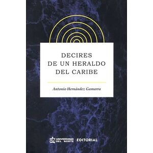 Decires de un heraldo del...