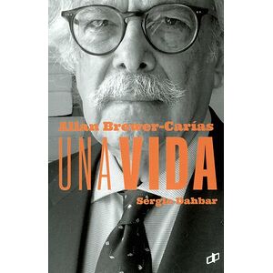 Allan Brewer-Carías, una vida