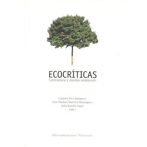 Ecocríticas :literatura y...