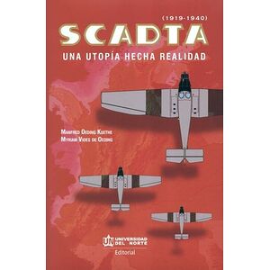 SCADTA (1919-1940): Una...