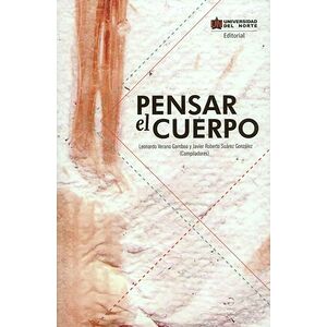 Pensar el cuerpo