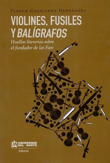 Violines, fusiles y...