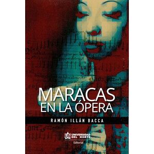 Maracas en la ópera