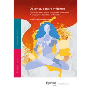 De amor, sangre y vientre