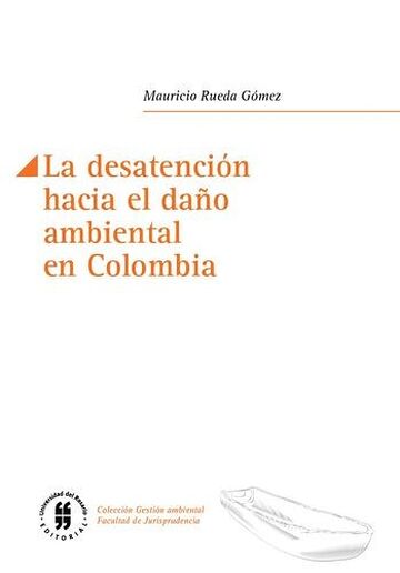 La desatención hacia el...