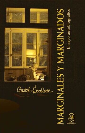 Marginales y marginados