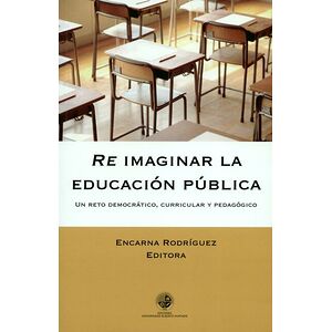 Re imaginar la educación...