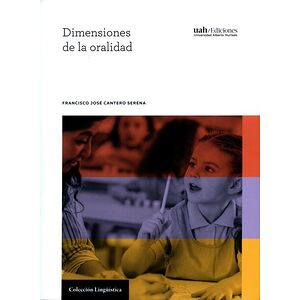 Dimensiones de la oralidad
