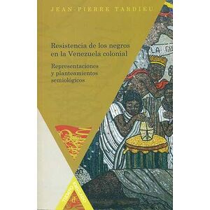 Resistencia de los negros...