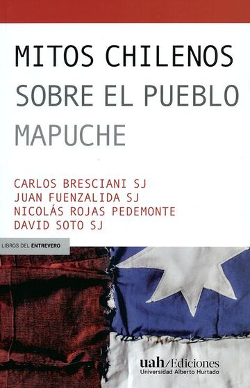 Mitos chilenos sobre el...