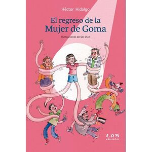 El regreso de la mujer de goma