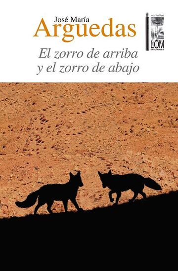 El zorro de arriba y el...