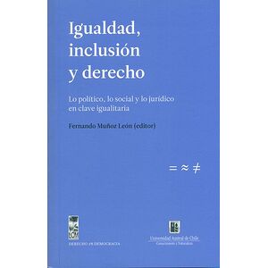 Igualdad, inclusión y...