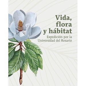 Vida, flora y hábitat